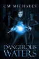 Book cover of: Dangerous Waters