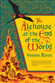 Book cover of: Alehouse at the End of the World. By: Stevan Allred