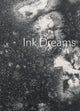 Book cover of: Ink Dreams: Selections from the Fondation INK Collection. By: Susanna Ferrell