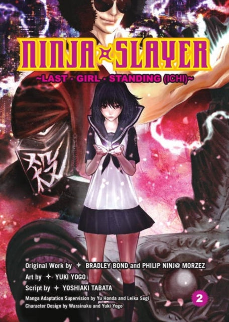 Book cover of: Ninja Slayer, Part 4. By: Bradley Bond