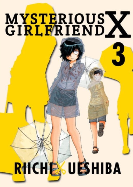 Book cover of: Mysterious Girlfriend X Volume 3. By: Riichi Ueshiba