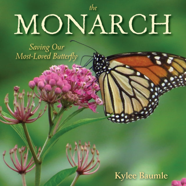 Book cover of: Monarch. By: Kylee Baumle
