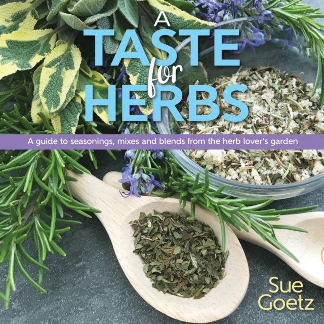Book cover of: Taste for Herbs. By: Sue Goetz