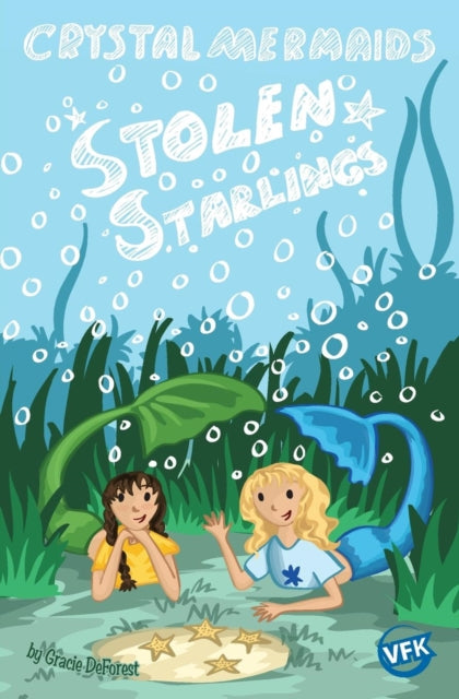 Book cover of: Crystal Mermaids - Stolen Starlings