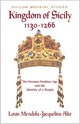 Book cover of: Kingdom of Sicily 1130-1266. By: Louis Mendola