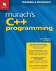 Book cover of: Murach's C++ Programming. By: Joel Murach