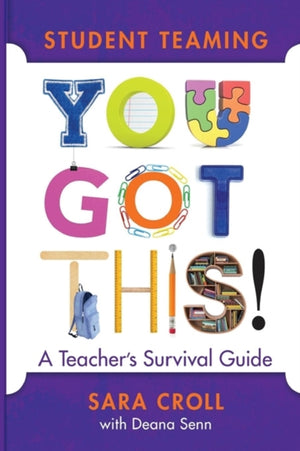 Student Teaming: You Got This!