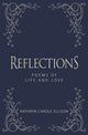 Book cover of: Reflections. By: Kathryn Carole Ellison