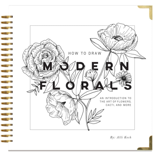 Book cover of: How To Draw Modern Florals. By: Alli Koch