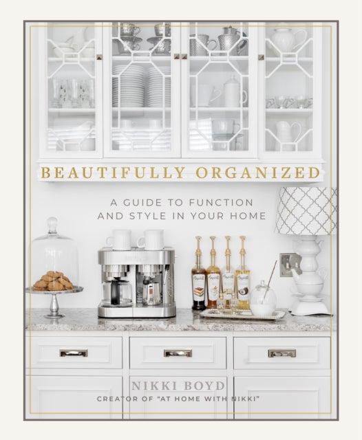 Book cover of: Beautifully Organized. By: Nikki Boyd