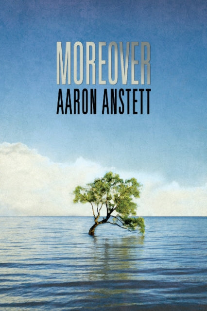 Book cover of: Moreover. By: Aaron Anstett