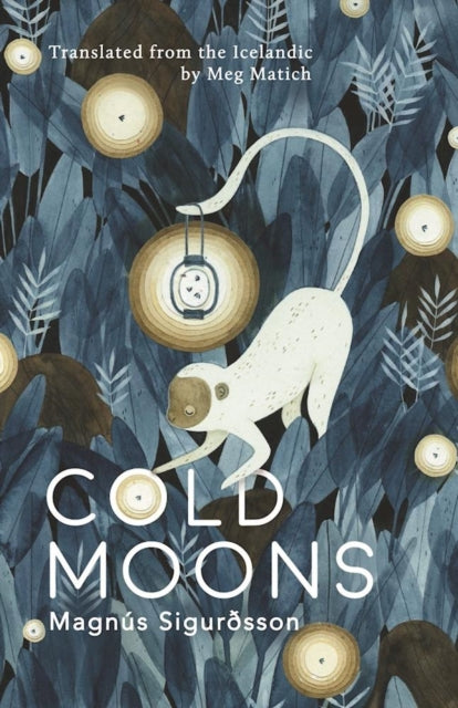 Book cover of: Cold Moons. By: Magnús Sigurðsson