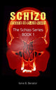 Book cover of: Schizo. By: Ilene B. Benator