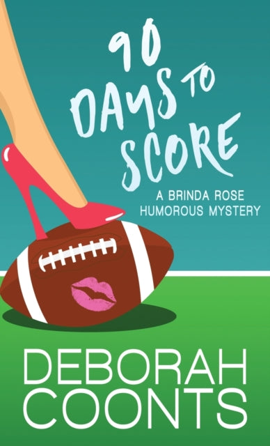 Book cover of: 90 Days to Score