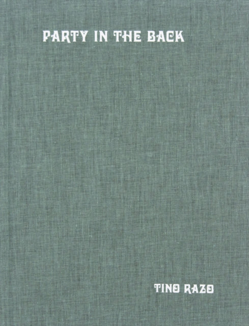 Book cover of: Party in the Back. By: Tino Razo