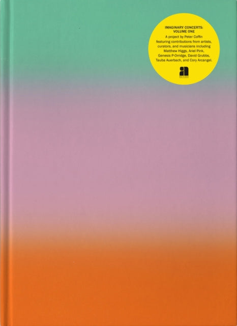 Book cover of: Imaginary Concerts Vol. 1. By: Peter Coffin