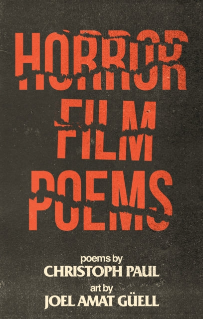 Book cover of: Horror Film Poems. By: Christoph Paul