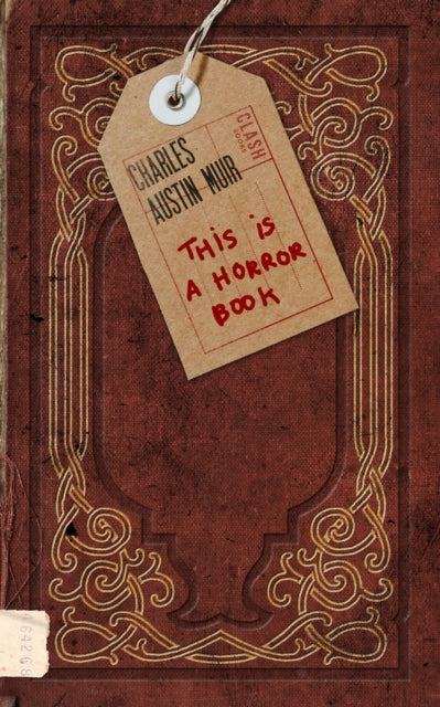 Book cover of: This is a Horror Book. By: Charles Austin Muir