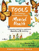 Book cover of: Tools for Children to Embrace Their Mental Health Practitioner Guide. By: Denisha Seals