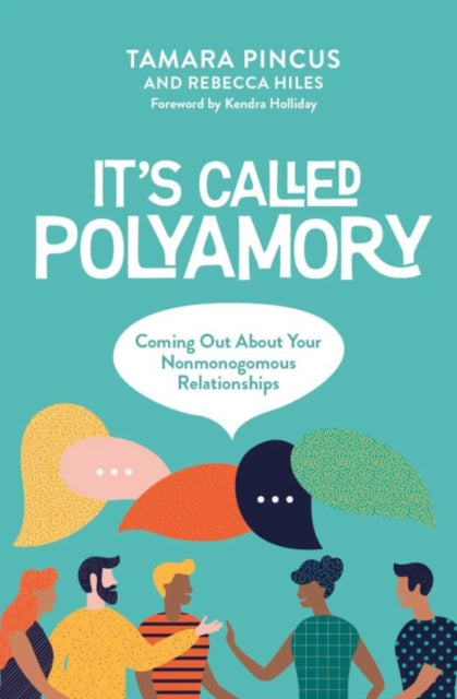 Book cover of: It's Called 'Polyamory'. By: Tamara Pincus