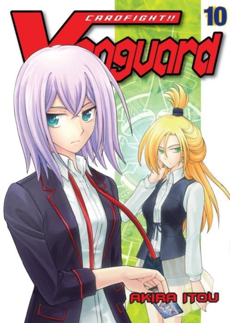 Book cover of: Cardfight!! Vanguard 10. By: Akira Itou
