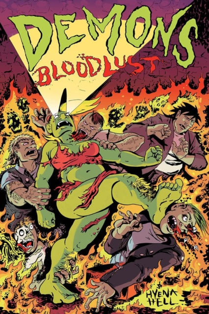 Book cover of: Demons: Bloodlust. By: Hyena Hell