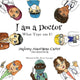 Book cover of: I am a Doctor. By: Daphney Maurisseau Carter