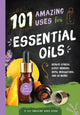 Book cover of: 101 Amazing Uses for Essential Oils. By: Susan Branson