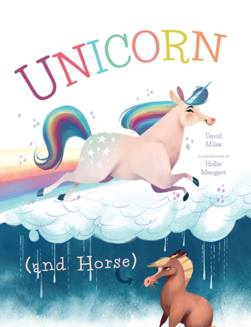 Book cover of: Unicorn (and Horse). By: David W. Miles