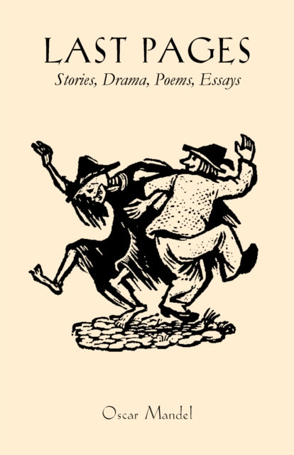 Book cover of: Last Pages. By: Oscar Mandel