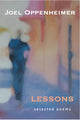 Book cover of: Lessons: Selected Poems. By: Joel Oppenheimer
