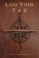 Book cover of: Seven + Two: A Mountain Climber's Journal. By: Luo Ying