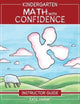 Book cover of: Kindergarten Math With Confidence Instructor Guide. By: Kate Snow