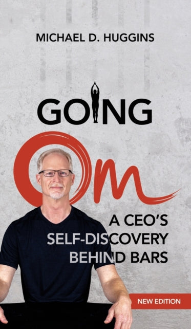 Book cover of: Going Om. By: Michael D. Huggins