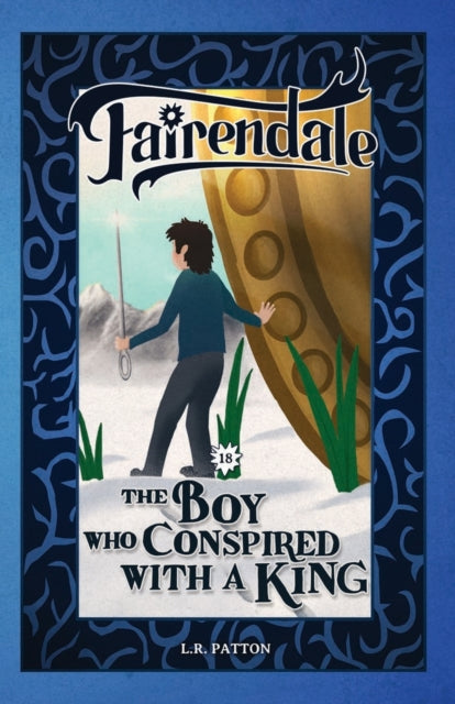 Book cover of: Boy Who Conspired With a King