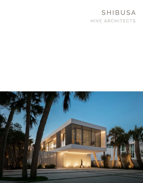 Shibusa, Hive Architects - Masterpiece Series