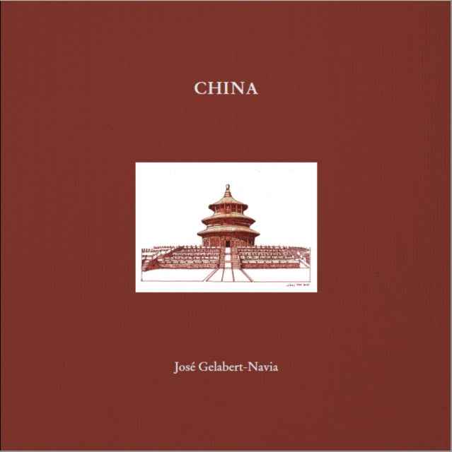 China, Jose Gelabert-Navia 9781946226563 Riera Ojeda