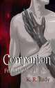 Book cover of: Companion. By: K. R. Bady