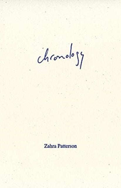 Book cover of: Chronology. By: Zahra Patterson