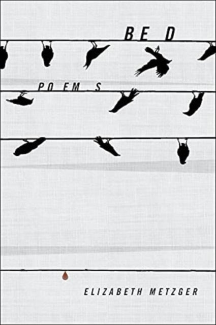 Book cover of: Bed. By: Elizabeth Metzger
