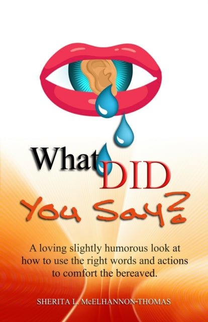 Book cover of: What Did You Say?