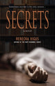 Book cover of: Secrets. By: Rebecka Vigus