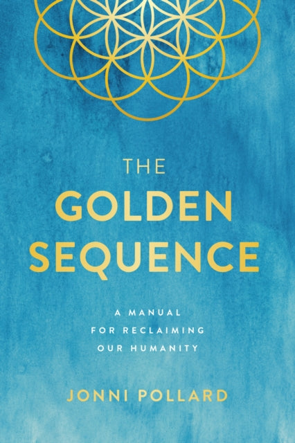 Book cover of: Golden Sequence. By: Jonni Pollard
