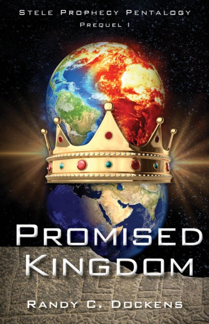Book cover of: Promised Kingdom. By: Randy C. Dockens
