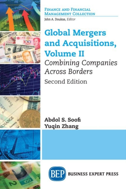 Book cover of: Global Mergers and Acquisitions, Volume II. By: Abdol S. Soofi
