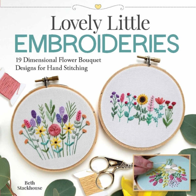 Book cover of: Lovely Little Embroideries. By: Beth Stackhouse