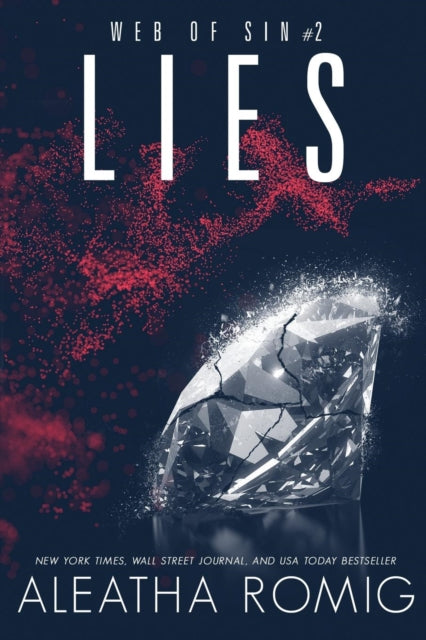 Book cover of: Lies. By: Aleatha Romig