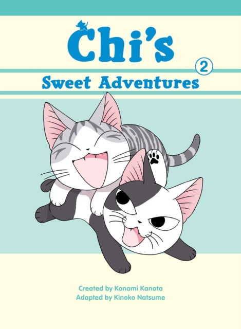 Book cover of: Chi's Sweet Adventures, 2. By: K