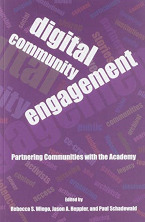 Digital Community Engagement – Partnering Communities with the Academy