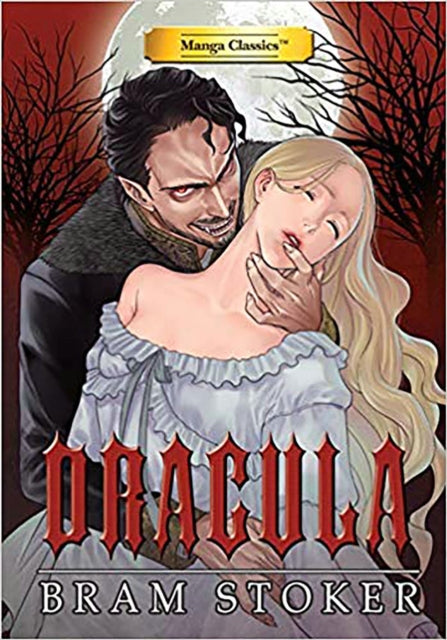 Book cover of: Dracula. By: Bram Stoker